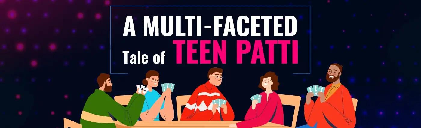 Teen Patti History : Most Popular Card Game in India