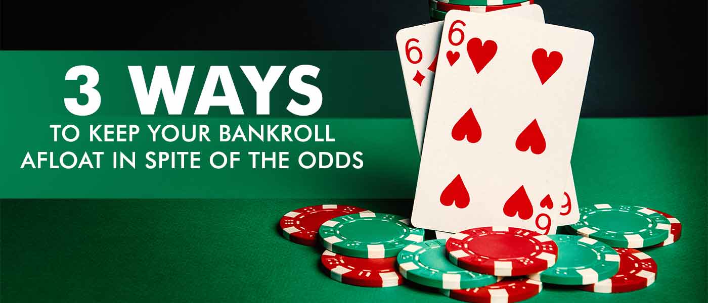 Practice Bankroll Management in Poker to Deter Heavy Losses | PokerBaazi